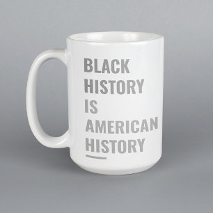 De Café História Negra É História Americana - Caneca Cláss