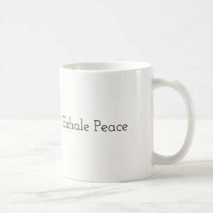 De Café Inale o amor, expire a paz - caneca
