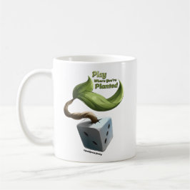 De Café Jogue onde você está plantado caneca