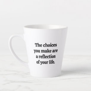 De Café Latte Escolhas Que Fazes A Caneca Latente