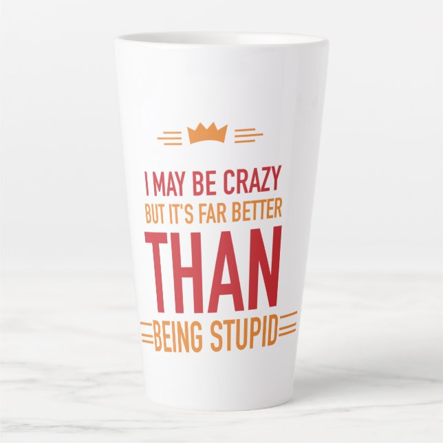 De Café Latte Posso ser uma caneca latina doida (Frente)