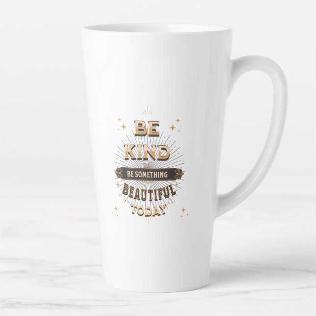 De Café Latte Seja gentil com a caneca tardia (Direita)