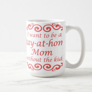 De Café Mãe em Casa Sem Filhos Caneca Divertida