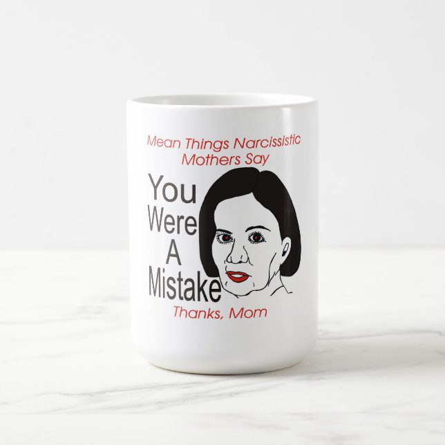 De Café Mãe narcisística você era uma caneca do erro (Centro)