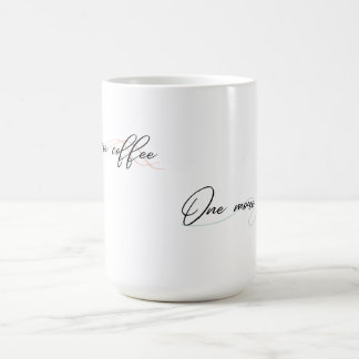 De Café Mais Um Café, Mais Uma Caneca