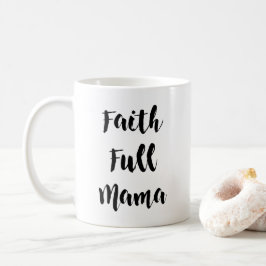 De Café Mama do Fé-Cheio 11 onças. Caneca