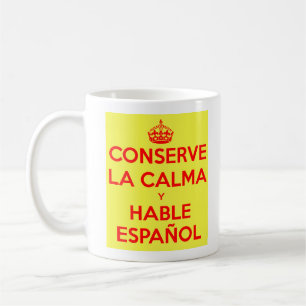 De Café Mantenha a calma e fale a caneca espanhola