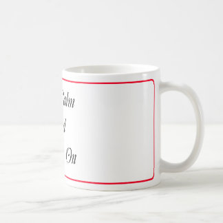 De Café Mantenha a calma e o Austen na caneca
