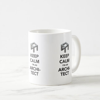 De Café Mantenha a calma que eu sou um arquiteto, caneca