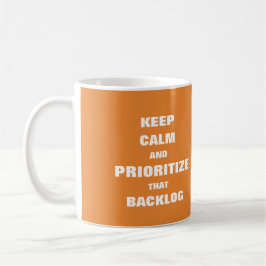 De Café Mantenha calma, priorize a caneca do backlog para