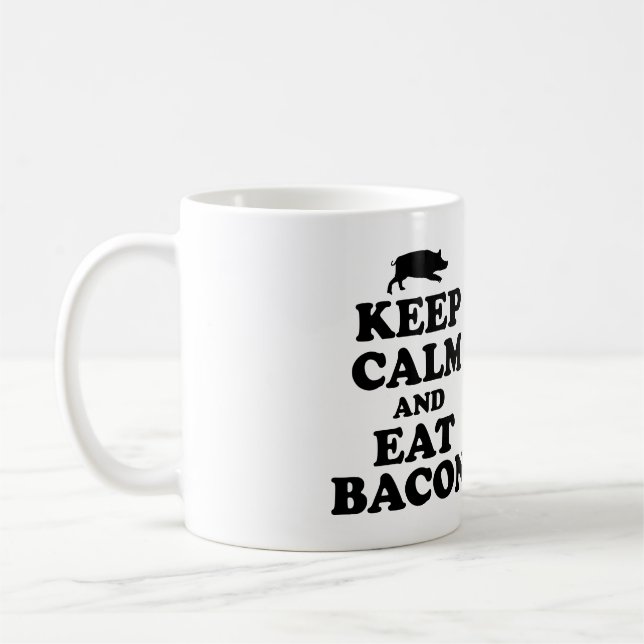 DE CAFÉ MANTENHA CALMO & COMA A CANECA DO BACON (Esquerda)