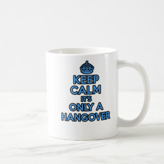 De Café Mantenha calmo e continue a caneca - é somente uma