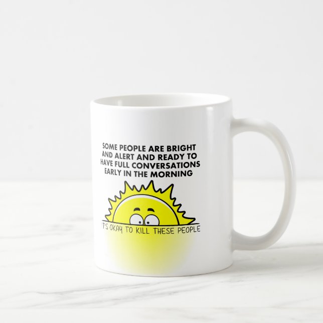 De Café Matar as Pessoas Matutinas Caneca Divertida (Direita)