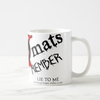 De Café Mentira a mim caneca