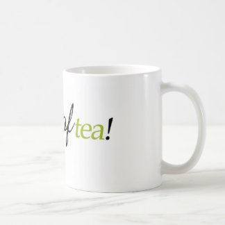 De Café "Meu copo caneca do chá"