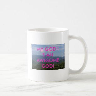DE CAFÉ MEU DEUS É UM DEUS INCRÍVEL! CANECA