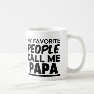 De Café Minhas pessoas favoritas chamam-me caneca da papá