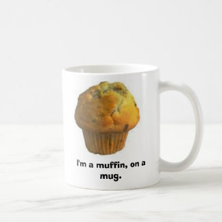 De Café muffin, eu sou um muffin, em uma caneca