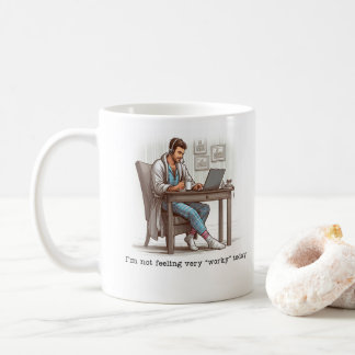 De Café Não estou me sentindo 'trabalhador' hoje, caneca