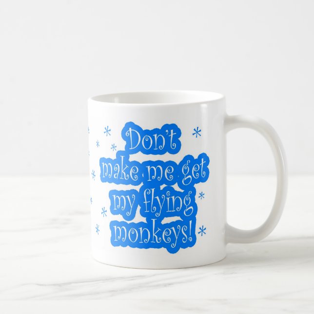 De Café Não me faça obter a meus macacos do vôo a caneca (Direita)