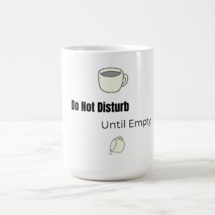 De Café Não Perturbe! Caneca   Caneca Divertida