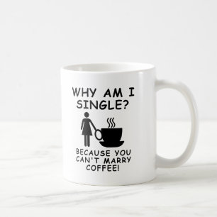 De Café Não Posso Casar Caneca Divertida Feminina