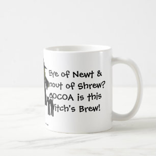 De Café O cacau é a fermentação desta bruxa! Uma caneca