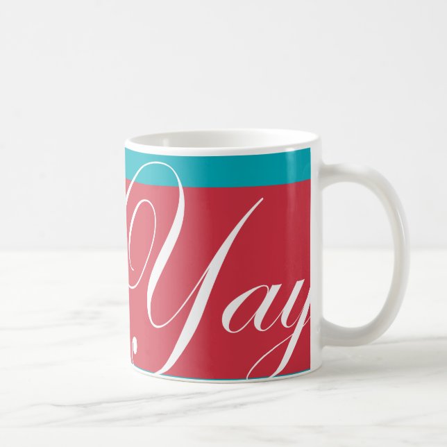 De Café O "Nan Kempner" Yay! Caneca (Direita)