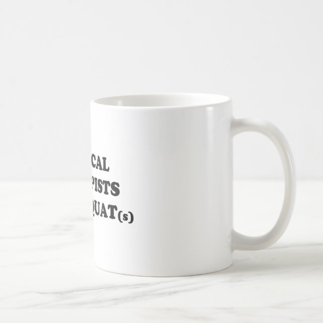 De Café Os fisioterapeutas sabem a caneca das ocupas (Direita)