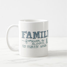 De Café Para sempre caneca da família