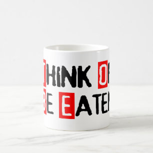 De Café Pense ou seja caneca comida