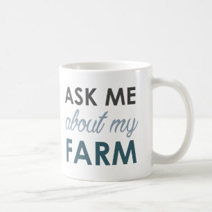 De Café Pergunte-me sobre minha caneca da fazenda