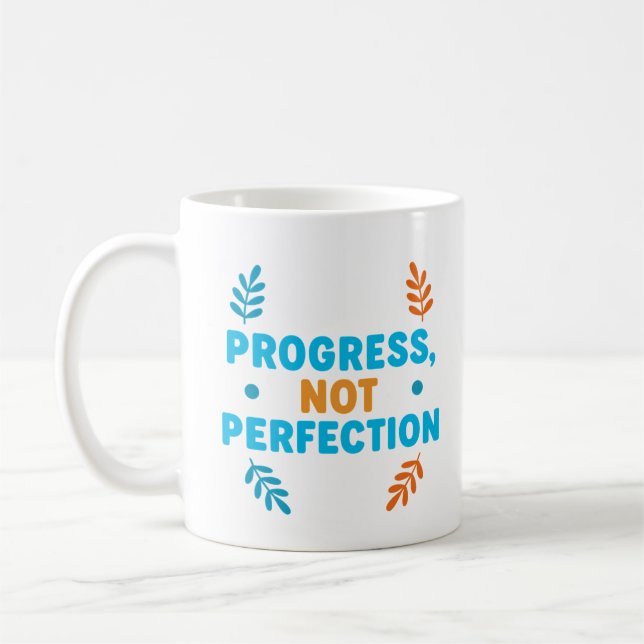 De Café Progresso, Não Perfeição – Caneca Motivacional (Esquerda)
