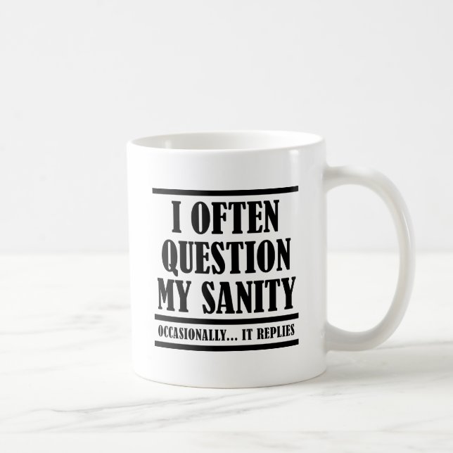 De Café Questione Minha Sanidade Caneca Divertida (Direita)