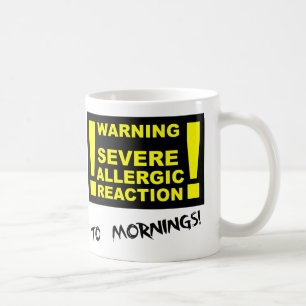 De Café Reação Alergica Grave às Manhãs Caneca Engraçada