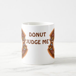 De Café Rosquinha me julgue uma caneca deliciosa!