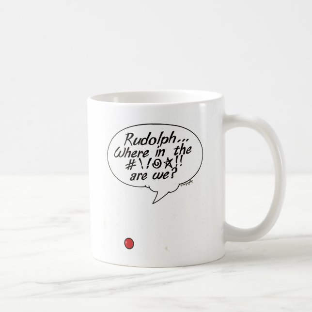 De Café Rudolph… Onde no #!! @☆!! somos nós? Caneca (Direita)