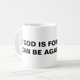 De Café "Se Deus É Para Mim..." Caneca Clássica