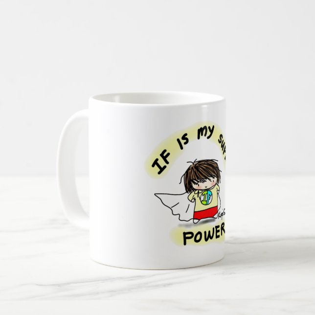 De Café SE é minha caneca do poder super (Frente Esquerda)