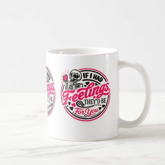 De Café Se Eu Tivesse Sentimentos Caneca do Dia dos Namora (Direita)