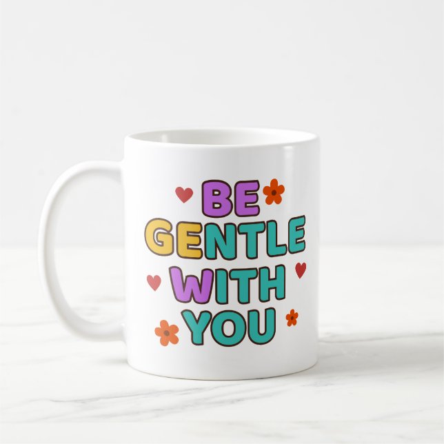 De Café Seja Gentil Com Você - Caneca (Esquerda)