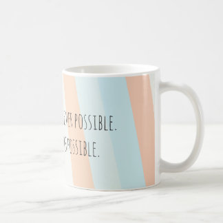 De Café Seja sempre que possível caneca amável