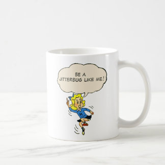 De Café Seja um Jitterbug como mim! Caneca