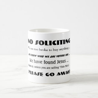 De Café Sem Solicitação - Por Favor, Saia! Caneca