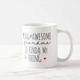De Café Ser uma vovó incrível é meio que minha caneca