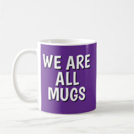 De Café "Somos Todos Trouxas" Caneca – Caneca Cerâmica Des