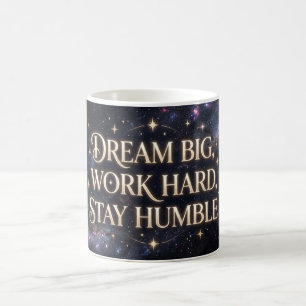 De Café Sonhe Grande Trabalhe Duro Seja Humilde Caneca Gal