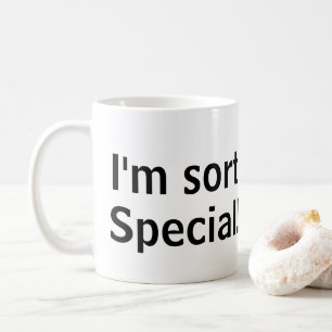 De Café Sou muito especial! Caneca