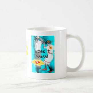 DE CAFÉ TRABALHE-O MAMA! CANECA