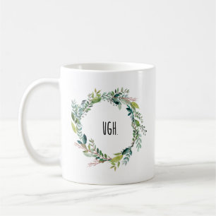 De Café Ugh caneca engraçada